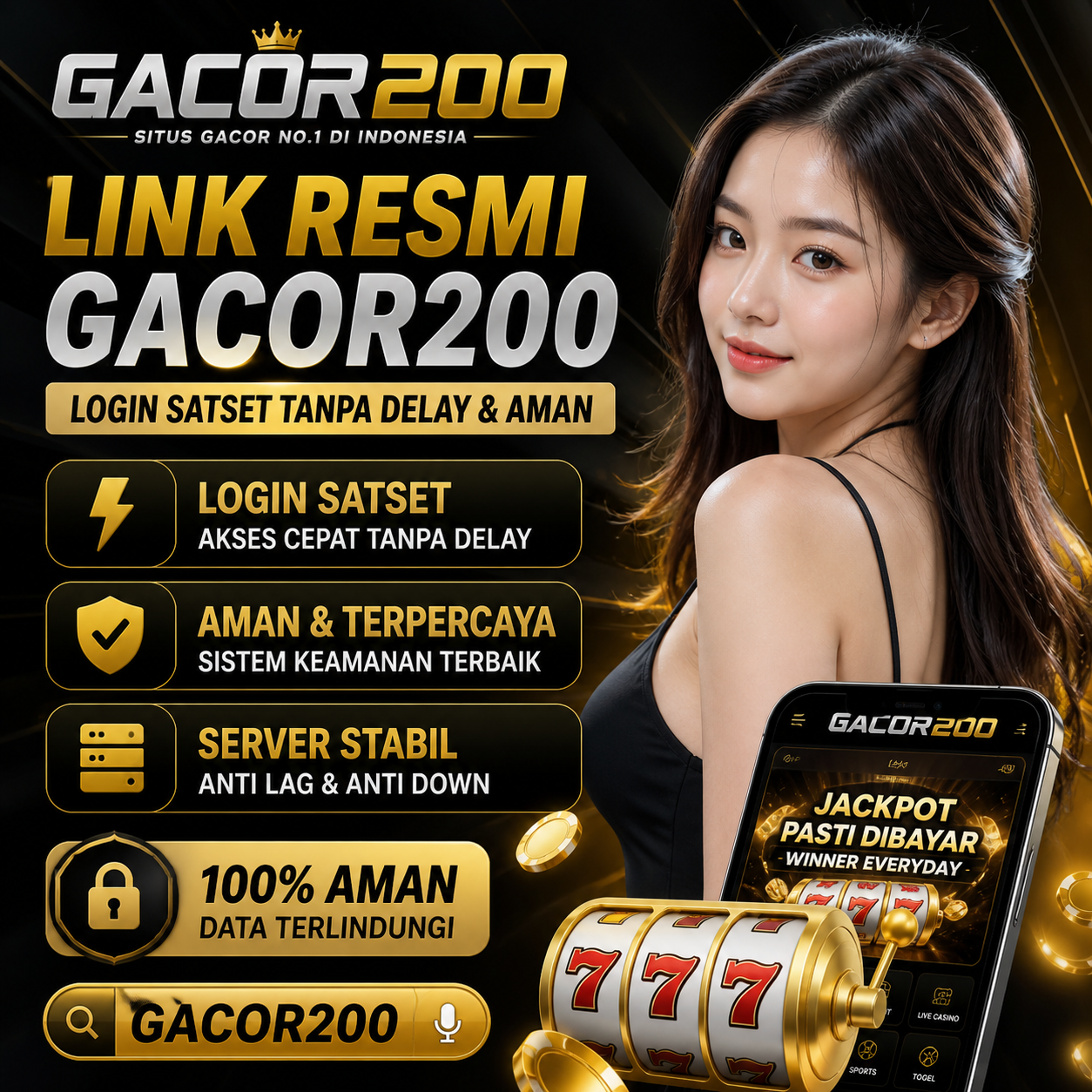 GACOR200 : Link Resmi GACOR 200 Login Satset Tanpa Delay & Aman